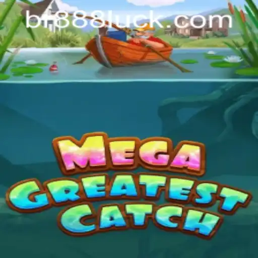 MegaGreatestCatch: Dive into the Thrilling World of Competitive Fishing